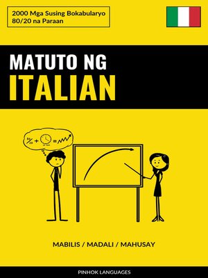 cover image of Matuto ng Italian--Mabilis / Madali / Mahusay